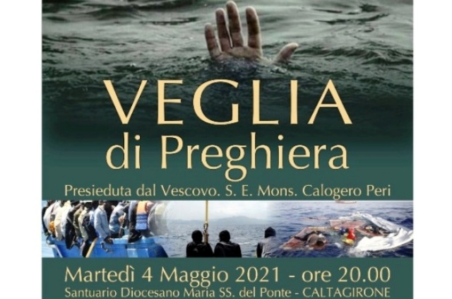 ALS-MCL Calatino: “Partecipiamo alla veglia di preghiera di martedì 4 maggio, promossa dalla Caritas, in memoria degli ultimi naufragi di migranti, davanti alle coste libiche”. Ci sara’ il Vescovo Peri